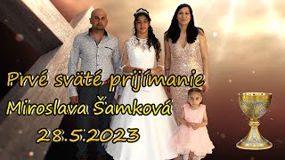 Prvé sväté prijímanie Miroslava Šamkova  Svidnik 2852023 [upl. by Nedry]