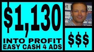 Easy Cash 4 Ads Review  1130 Into Profit  No Monthly Membership Costs [upl. by Seyer]