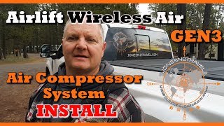 AIRLIFT WIRELESS AIR GEN3 ONBOARD COMPRESSOR SYSTEM FOR OUR 2017 FORD SUPER DUTY  RV LIVING [upl. by Sanfo105]