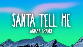 Ariana Grande – Santa Tell Me [upl. by Brook]