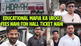 Fees na dene par hall ticket issue na karne ka waqiya Hidayah college Murad nagar Branch Hyderabad [upl. by Tabbie656]