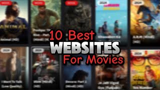 Top 10 Free Movies Download And Watch Online Websites  Best 10 Websites For Download HD Movies Free [upl. by Mazel773]