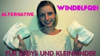 Windelfrei für Babys und Kleinkinder [upl. by Gerhardt]