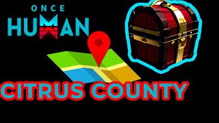 Once Human  Citrus County  VALUABLES  Crates Chests Boxes Guide [upl. by Norret]