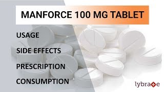 Manforce 100 Mg Tablet  Uses Side Effects Prescription amp Consumption  2019 [upl. by Chiou]