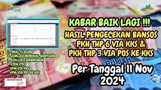 KABAR GEMBIRA CEK BANSOS PKH THP 6 LEWAT KKS amp THP 3 VIA POS KE KKS DI SIKSNG PER 11 NOV 2024 [upl. by Porter]