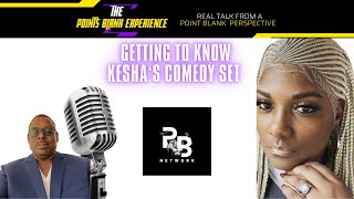 Getting To Know Keshas Comedy Set  keshascomedyset8999 [upl. by Schell173]