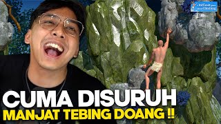 MENGUJI KESABARAN DI BULAN PUASA  A DIFFICULT GAME ABOUT CLIMBING [upl. by Ynnot165]