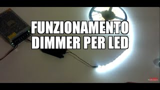 Funzionamento Dimmer per LED [upl. by Woodcock]