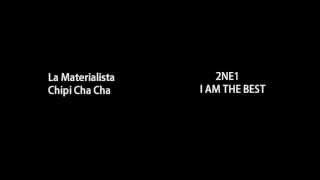 La Materialista Chipi Cha Cha plagio 2NE1 I Am the Best [upl. by Ecirtahs]