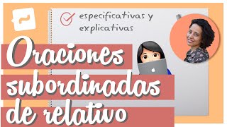 Oraciones subordinadas de relativo especificativas y explicativas 👉 NGLE  GTG [upl. by Jayne]