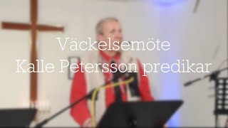 Väckelsemöte  Kalle Petersson predikar [upl. by Aniez]