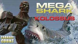 Mega Shark vs Kolossus 2015 Carnage Count [upl. by Isherwood]