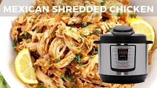 The Perfect Protein Instant Pot Mexican Shredded Chicken Recipe for Meal Prep or Dinner [upl. by Pernick778]