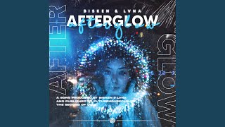 Afterglow [upl. by Doykos]