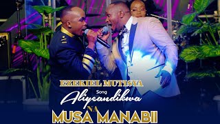 ALIYEANDIKWA NA MUSA NA MANABIIAMELITIMIZA AHADIEZEKIEL MUTISYA Official Live Recording Video [upl. by Lotti970]