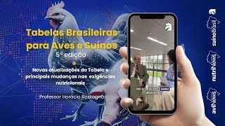 5ª Edição Tabelas Brasileiras para Aves e Suínos confira principais atualizações [upl. by Nitsu470]