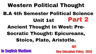 BA 4th Semester Political Science Unit 1  Ancient Thought In West Plato Aristotle Part 2 [upl. by Cordle829]