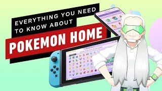 Everything You Need to Know About Pokemon HOME [upl. by Rheims584]