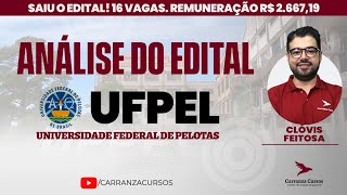 UFPEL  Análise do Edital  Edital Publicado  Concurso [upl. by Gretal707]