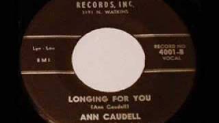 Ann Caudell Longing for You Quick Records [upl. by Introc]