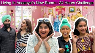 Living In Anaanyas New Room  24 Hours Challenge  Ramneek Singh 1313  RS 1313 VLOGS [upl. by Koren]