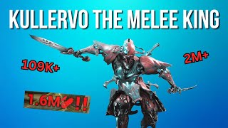 Kullervo The Melee King  Warframe Guide 2024 [upl. by Annahaj]