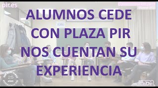 Alumnosas CeDe con plaza PIR nos cuentan su experiencia Convocatoria 2021 – Examen enero 2022 [upl. by Preciosa]