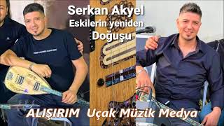 Serkan akyel ALIŞIRIM Uçak Müzik Medya [upl. by Anner]