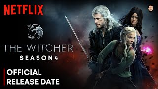 The Witcher Season 4 Release Date  The Witcher Season 4  The Witcher Season 4 Trailer [upl. by Llenel]