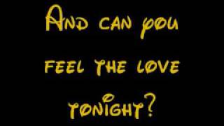 Can you feel the love tonight lyrics  The Lion King [upl. by Aerdnna]