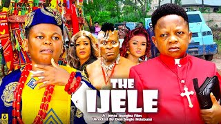 THE IJELE SEASON 13 OSITA IHEME CHINEDU IKEDIEZE 2024 NOLLYWOOD MOVIES 2024 LATEST MOVIES [upl. by Ane]