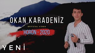 Okan Karadeniz  Horon 2020 Official Video [upl. by Ilhsa]