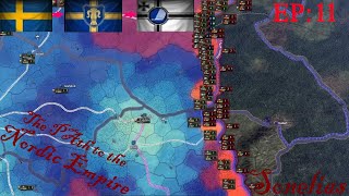 HOI4  Sweden Forming the Nordic Empire  11  VERY slow progress against the soviets [upl. by Weyermann33]