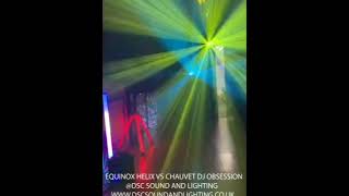 EQUINOX HELIX VS CHAUVET DJ OBSESSION DSC SOUND AND LIGHTING [upl. by Coridon872]