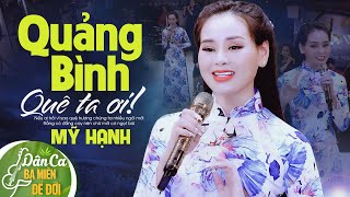 Quảng Bình Quê Ta Ơi  Bài Hát Chạm Đến Trái Tim Người Nghe  Dân Ca Ba Miền Để Đời [upl. by Ylus869]