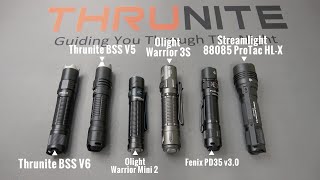 NEW Thrunite BSS V6 Comparison Thrunite Olight Fenix And Streamlight [upl. by Shipley]