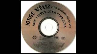 Jorge Veliz  03  El gordo guarachero  Y dale dale con mi guarachaECT [upl. by Mond]