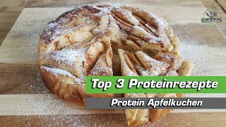 Protein Apfelkuchen schnell zubereiten  Top 3 Proteinrezepte  Teil I [upl. by Leina]