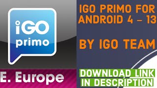 IGO PRIMO navigation for Android 414 with map Europe and England 2023 Q4 Download link NEW [upl. by Howie483]