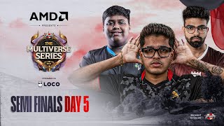 Day5 AMD presents UE The Multiverse Series 2024 BGMI  Semi Finals  Ft IQOOSouL Godlike etc [upl. by Jobi]