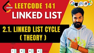 1411 Linked List Cycle Theory  2  Linked List Playlist  leetcode linkedlist interview [upl. by Enila]