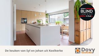 Gezien in Blind Gekocht een grote keuken met tuinzicht voor Syl en Johan  Dovy Keukens [upl. by Baldwin]