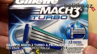 holitka cz Gillette MACH 3 TURBO a Proglide POWER [upl. by Uri]