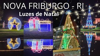 Nova Friburgo  RJ Luzes de Natal 2023 vlog luzesdenatal [upl. by Cummins]