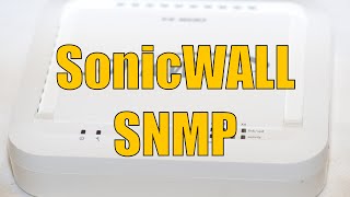 Dell SonicWALL SNMP [upl. by Bonneau614]