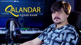 Pashto New 2024 Songs  Qalandar  Azhar Khan  Best Afghan Music  Pashto New HD Songs 1080p [upl. by Enirahtac]