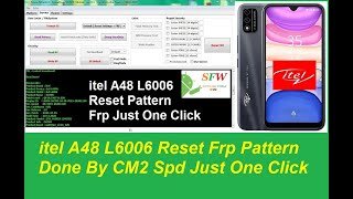 itel A48 L6006 Reset Frp Pattern Unlock Done By CM2 [upl. by Esined]