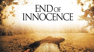 End Of Innocence Trailer [upl. by Sorips29]