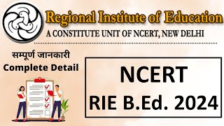 NCERT RIE BEd 2024  Regional Institute of Education RIE NCERT BEd  RIE Ajmer RIE Bhubaneswar [upl. by Sivraj]